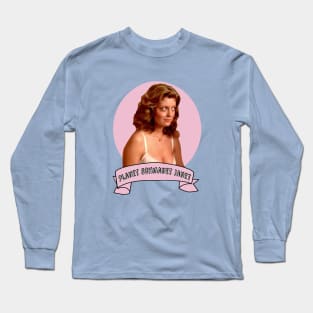 Planet Shmanet Janet Long Sleeve T-Shirt